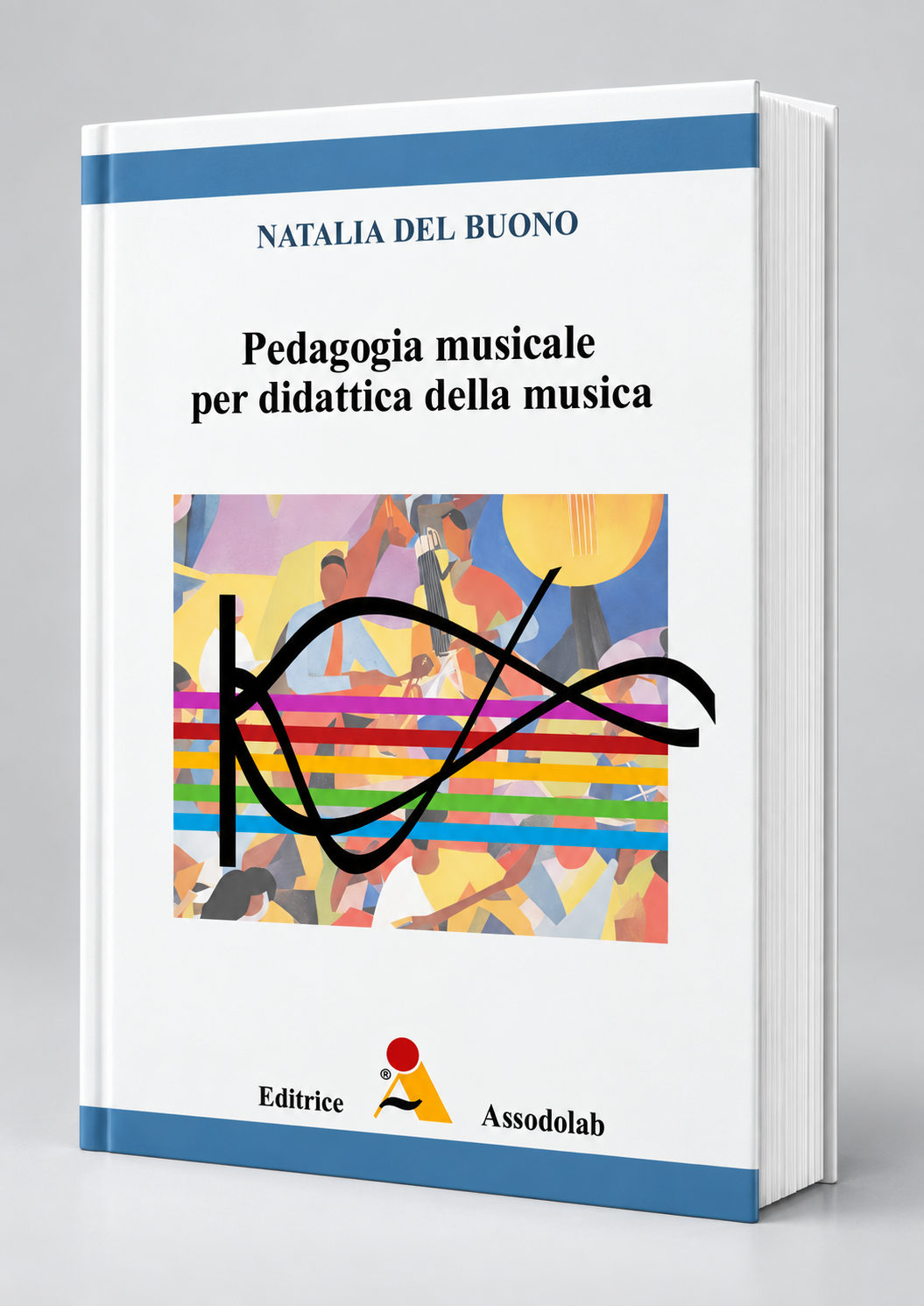 Libro Pedagogia musicale per didattica della musica di Natalia Del Buono